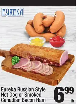Super King Markets Eureka Russian Style Hot Dog or Smoked Canadian Bacon Ham offer