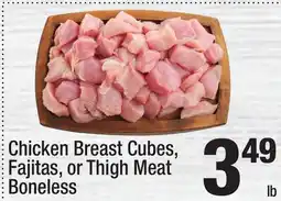 Super King Markets Chicken Breast Cubes, Fajitas, or Thigh Meat offer