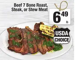 Super King Markets Beef 7 Bone Roast, Steak, or Stew Meat offer