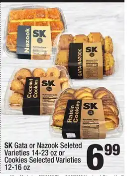 Super King Markets SK Gata or Nazook Seleted Varieties 14-23 oz or Cookies Selected Varieties 12-16 oz offer