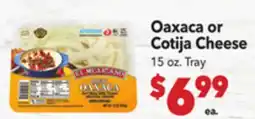 Vallarta Supermarkets Oaxaca or Cotija Cheese offer