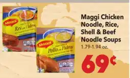 Vallarta Supermarkets Maggi Chicken Noodle, Rice, Shell & Beef Noodle Soups offer