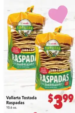 Vallarta Supermarkets Vallarta Tostada Raspadas offer