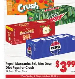 Vallarta Supermarkets Pepsi, Manzanita Sol, Mtn Dew, Diet Pepsi or Crush offer