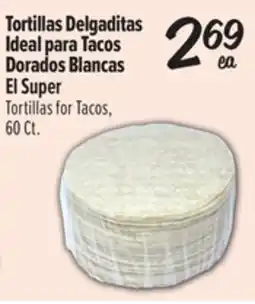 El Super Tortillas for Tacos offer