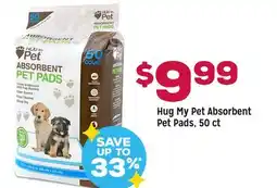 Grocery Outlet Hug My Pet Absorbent Pet Pads offer