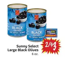 Foodmaxx Sunny Select Large Black Olives offer