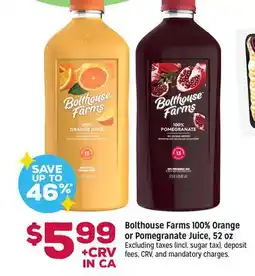 Grocery Outlet Bolthouse Farms 100% Orange or Pomegranate Juice offer