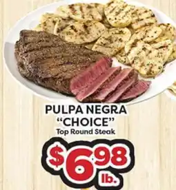 Torres Supermercado PULPA NEGRA CHOICE Top Round Steak offer