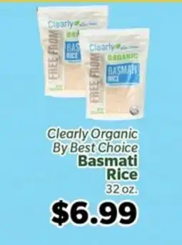 Living Fresh Market Clearly Organic By Best Choice Basmati Rice offer