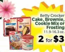 Living Fresh Market Betty Crocker Cake, Brownie, Cookie Mix or Frosting offer