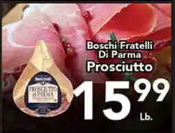 Eurofresh Market Boschi Fratelli Di Parma Prosciutto offer