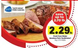 Meijer Fresh from Meijer Boneless Pork Tenderloins offer