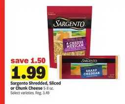 Meijer Sargento Shredded, Sliced or Chunk Cheese offer