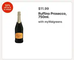 Walgreens Ruffino Prosecco, 750ml offer