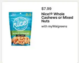 Walgreens Nice! Whole Cashews or Mixed Nuts offer