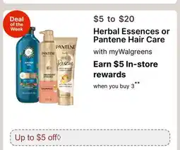 Walgreens Herbal Essences or Pantene Hair Care offer