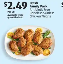 Aldi Fresh Family Pack Antibiotic Free Boneless Skinless Chicken Thighs offer