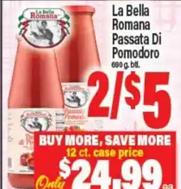 Angelo Caputo's Fresh Market La Bella Romana Passata Di Pomodoro offer