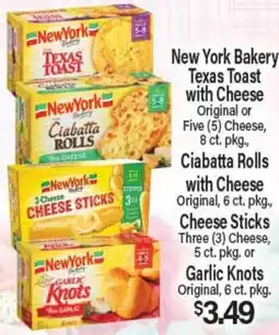 Angelo Caputo's Fresh Market New York Bakery Texas Toast with Cheese, Ciabatta Rolls with Cheese, Cheese Sticks or Garlic Knots offer