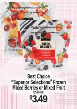 Angelo Caputo's Fresh Market Best Choice Superior Selections Frozen Mixed Berries or Mixed Fruit offer