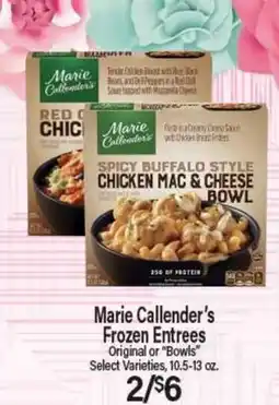 Angelo Caputo's Fresh Market Marie Callender's Frozen Entrees offer