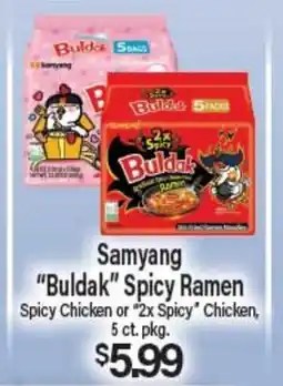 Angelo Caputo's Fresh Market Samyang Buldak Spicy Ramen offer