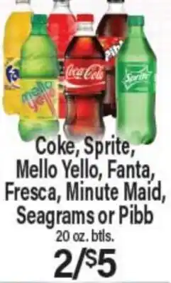 Angelo Caputo's Fresh Market Coke, Sprite, Mello Yello, Fanta, Fresca, Minute Maid, Seagrams or Pibb offer
