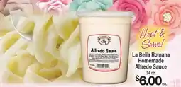 Angelo Caputo's Fresh Market La Bella Romana Homemade Alfredo Sauce offer