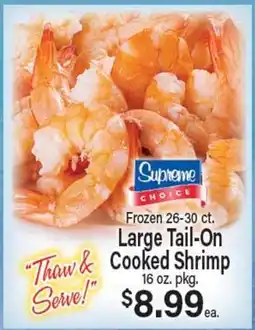 Angelo Caputo's Fresh Market Frozen 26-30 ct. Large Tail-On Cooked Shrimp offer