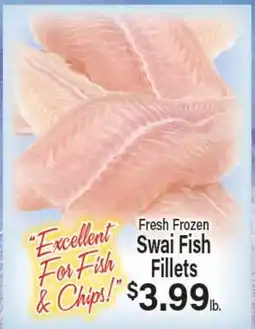 Angelo Caputo's Fresh Market Fresh Frozen Swai Fish Fillets offer