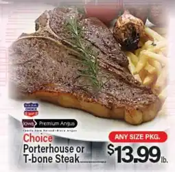 Angelo Caputo's Fresh Market Choice Porterhouse or T-bone Steak offer