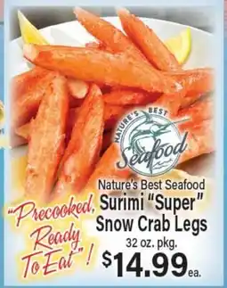 Angelo Caputo's Fresh Market Nature's Best Seafood Surimi Super Snow Crab Legs offer