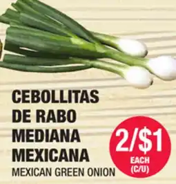 Carnicerias Jimenez CEBOLLITAS DE RABO MEDIANA MEXICANA offer