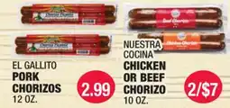 Carnicerias Jimenez EL GALLITO PORK CHORIZOS, NUESTRA COCINA CHICKEN OR BEEF CHORIZO offer