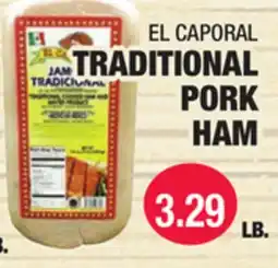 Carnicerias Jimenez EL CAPORAL TRADITIONAL PORK HAM offer
