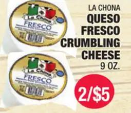 Carnicerias Jimenez LA CHONA QUESO FRESCO CRUMBLING CHEESE offer