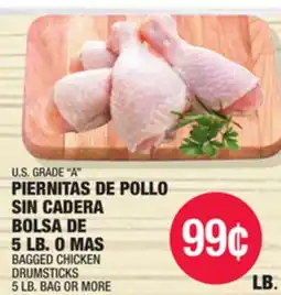 Carnicerias Jimenez U.S. GRADE A PIERNITAS DE POLLO SIN CADERA BOLSA DE 5 LB. O MAS offer