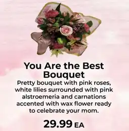 Sunset Foods You Are the Best Bouquet offer