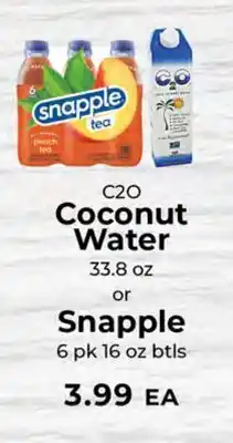 Sunset Foods C2O Coconut Water 33.8 oz or Snapple 6 pk 16 oz btls offer