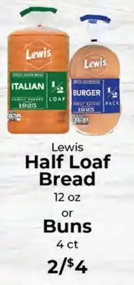 Sunset Foods Lewis Half Loaf Bread 12 oz or Buns 4 ct offer