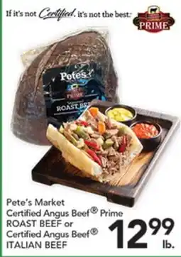 Pete's Fresh Market Pete's Market Certified Angus Beef Prime ROAST BEEF or Certified Angus Beef ITALIAN BEEF offer