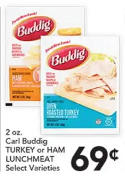 Pete's Fresh Market 2 oz. Carl Buddig TURKEY or HAM LUNCHMEAT offer