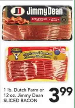 Pete's Fresh Market 1 lb. Dutch Farm or 12 oz. Jimmy Dean SLICED BACON offer