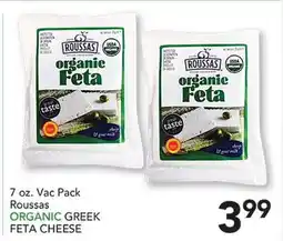 Pete's Fresh Market 7 oz. Vac Pack Roussas ORGANIC GREEK FETA CHEESE offer