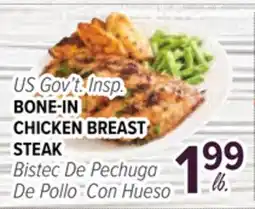 Cermak Fresh Market US Gov't Insp. BONE-IN CHICKEN BREAST STEAK offer