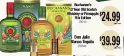 Big Saver Foods Buchanan's 12 Year Old Scotch Whisky or Pineapple Fiè Edition offer