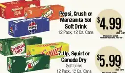 Big Saver Foods Pepsi, Crush or Manzanita Sol Soft Drink 7-Up, Squirt or Canada Dry Soft Drink offer