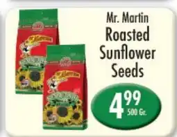 Garden Fresh Market Mr. Martin Roasted Sunflower Seeds offer