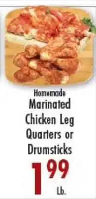 Garden Fresh Market Homemade Marinated Chicken Leg Quarters or Drumsticks offer